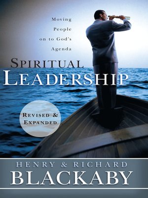 cover image of Spiritual Leadership: Moving People on to God's Agenda